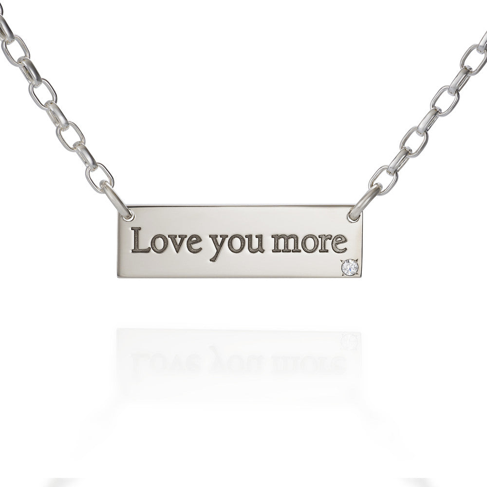 "Love You More" Bar Necklace - Sterling Silver